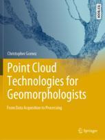 [预订]Point Cloud Technologies for Geomorphologists: From Data Acquisition to Processing 9783031109775