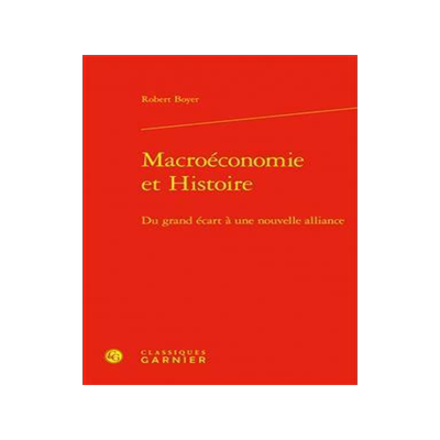 [预订]Macroéconomie et histoire : du grand écart à une nouvelle alliance 9782406137795