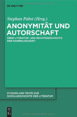 【预订】Anonymität und Autorschaft 9783110237719