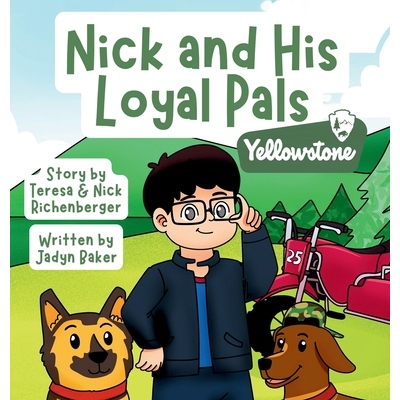 预订 Nick and His Loyal Pals: Yellowstone 9798295618628