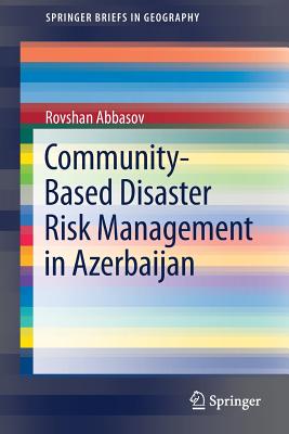 【预订】Community-Based Disaster Risk Management in Azerbaijan