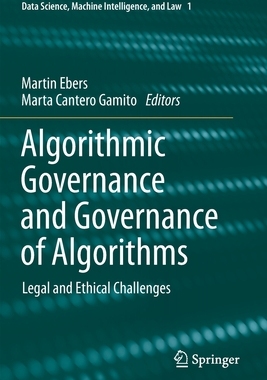 【预订】Algorithmic Governance and Governance of Algorithms 9783030505615