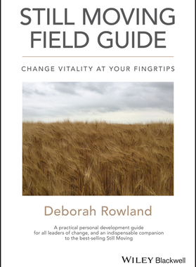 【预订】Still Moving Field Guide - Change Vitality At Your Fingertips 9781119715740