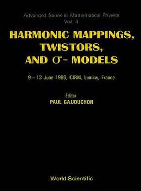 【预订】HARMONIC MAPPINGS, TWISTORS AND SIGMA MODELS