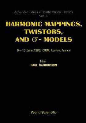 【预订】HARMONIC MAPPINGS, TWISTORS AND SIGMA MODELS