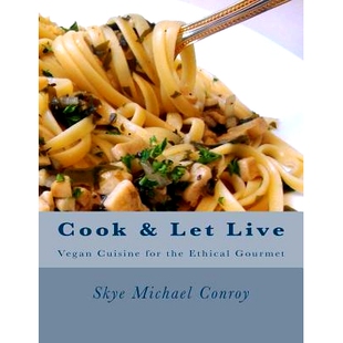 Cuisine Cook More 预订 for Gourmet Let Ethical and 9781729738795 Live the Vegan