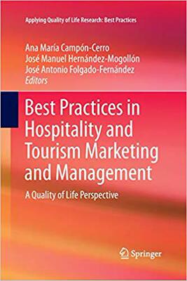 【预售】Best Practices in Hospitality and Tourism Marketing and Management: A Quality of Life Perspective