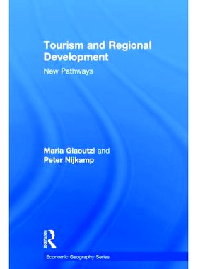 预订 Tourism and Regional Development: New Pathways 旅游与地区发展：新途径: 9780754647461