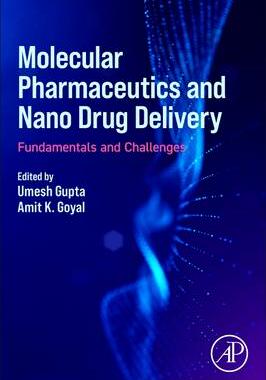 [预订]Molecular Pharmaceutics and Nano Drug Delivery 9780323919241