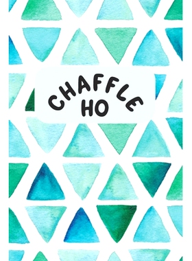 预订 Chaffle Ho: Recipe templates with index to organize your Cheese + Waffle sweet and savory recipes: 9781690785576