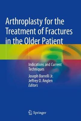 【预订】Arthroplasty for the Treatment of Fractures in the Older Patient
