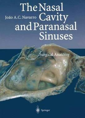 预订 The Nasal Cavity and Paranasal Sinuses