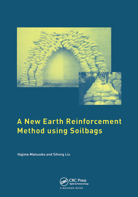 【预订】A New Earth Reinforcement Method Using Soilbags