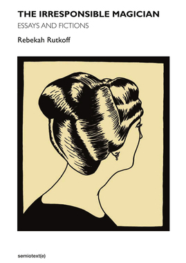 【预订】The Irresponsible Magician