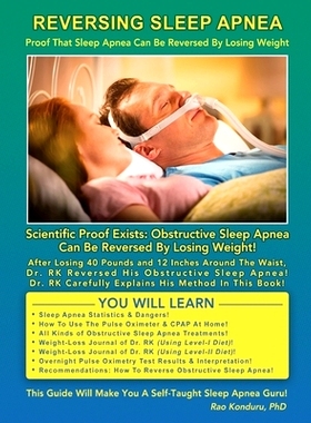 预订 Reversing Sleep Apnea: Proof that Sleep Apnea Can Be Reversed By Losing Weight: 9780973112023