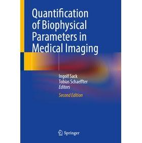 预订 Quantification of Biophysical Parameters in Medical Imaging