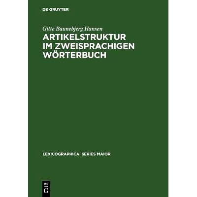 预订 Artikelstruktur im zweisprachigen Wörterbuch: Überlegungen zur Darbietung von Übersetzungsäquivalenten im Wört