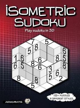[预订]Isometric Sudoku: Play sudoku in 3D 9781796501605