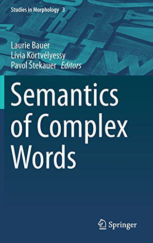 【预订】Semantics of Complex Words