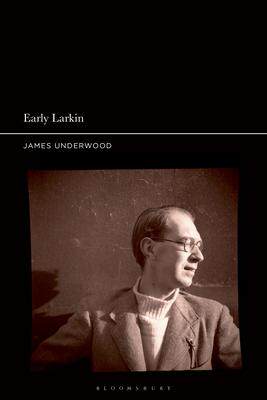 [预订]Early Larkin 9781350197213