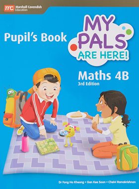 My Pals are Here! Maths Pupil’s Book 4B 9789810198985