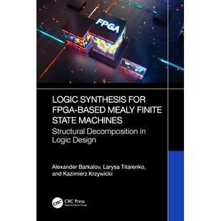 FPGA Finite Logic for 基于现场可编程 预订 Decomposition Based Synthesis Machines State Mealy Design Structural