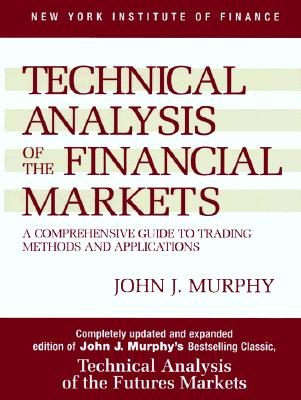 英文原版 金融市场的技术分析  Technical Analysis of the Financial Markets