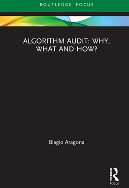 【预订】Algorithm Audit: Why, What and How? 9780367530914
