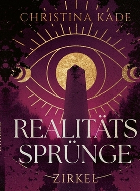 预订 Realitätssprünge Zirkel: Epische Fantasy um Macht und Freundschaft: 9783695148783