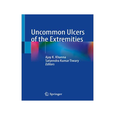 [预订]Uncommon Ulcers of the Extremities 9789819917815