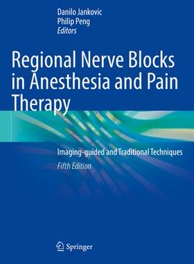 [预订]Regional Nerve Blocks in Anesthesia and Pain Therapy 9783030887292