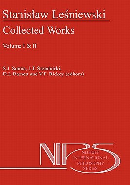 预订 Stanislaw Lesniewski: Collected Works - Volumes I and II