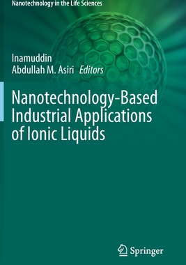 【预订】Nanotechnology-Based Industrial Applications of Ionic Liquids 9783030449971
