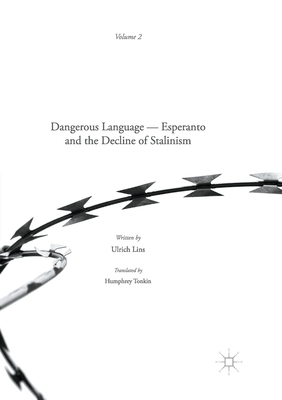 【预订】Dangerous Language — Esperanto and the Decline of Stalinism