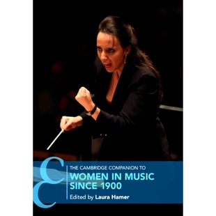 Music The Women 预订 since 女性指南 Companion 剑桥1900年以来音乐中 Cambridge 9781108455787 1900
