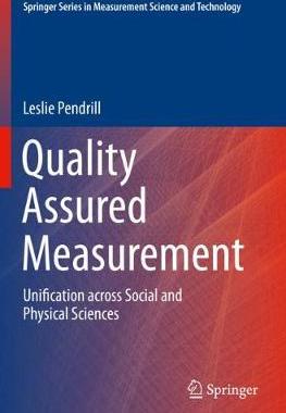 【预订】Quality Assured Measurement: Unification Across Social and Physical Sciences