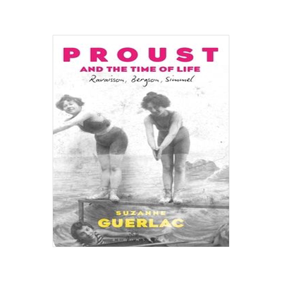 [预订]Proust, Photography, and the Time of Life: Ravaisson, Bergson, and Simmel 9781350152229
