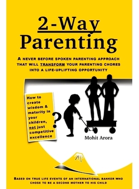 预订 2 Way Parenting: Rejuvenate yourself from midlife weariness and redeem your children from deficiencies of modern ed
