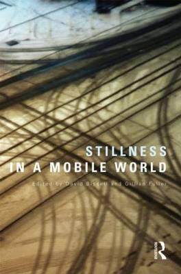 预订 Stillness in a Mobile World