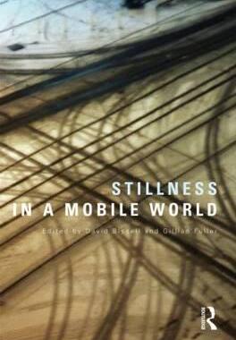 预订 Stillness in a Mobile World