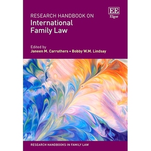 International Family 预订 国际家庭法研究手册 Handbook Law 9781802207415 Research