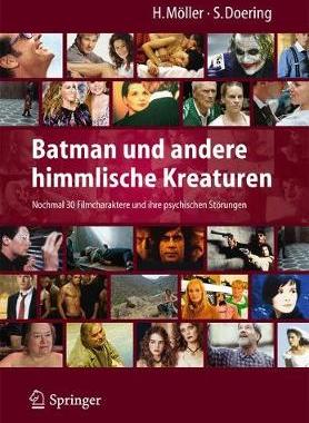 预订 Batman und andere himmlische Kreaturen - Nochmal 30 Filmcharaktere und ihre psychischen Störungen