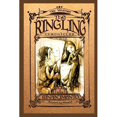 预订 The Ringling Chronicles: Riniscimento: 9781501063091