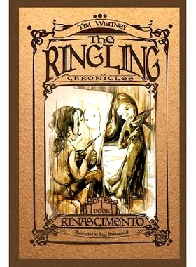 预订 The Ringling Chronicles: Riniscimento: 9781501063091