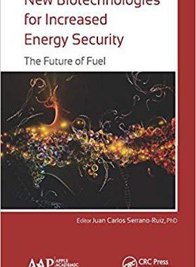 【预售】New Biotechnologies for Increased Energy Security