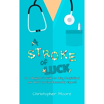 Or a Beginner’s Guide to Being Hospital