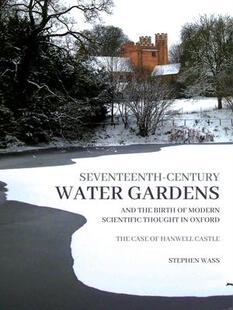 thought Seventeenth Gardens Water the Scientific Modern century Birth 9781914427169 Oxford and 预订