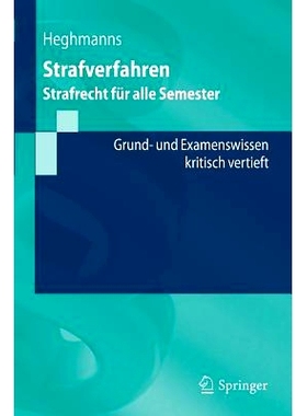 预订 Strafverfahren: Strafrecht für alle Semester. Grund- und Examenswissen - kritisch vertieft: 9783642412363