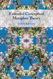 【预订】Extended Conceptual Metaphor Theory 9781108796620