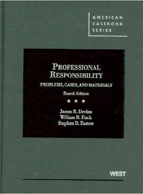 预订 Problems, Cases and Materials on Professional Responsibility Devine，Fisch和Easton关于职业责任的问题，案例和材料，